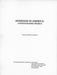 Homeless in America: A Photographic Project Musuem Exhibition Prospectus by The Mickey Leland Papers & Collection Addendum. (Texas Southern University, 2018)